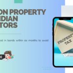 LTCG on Property for Indian Investors