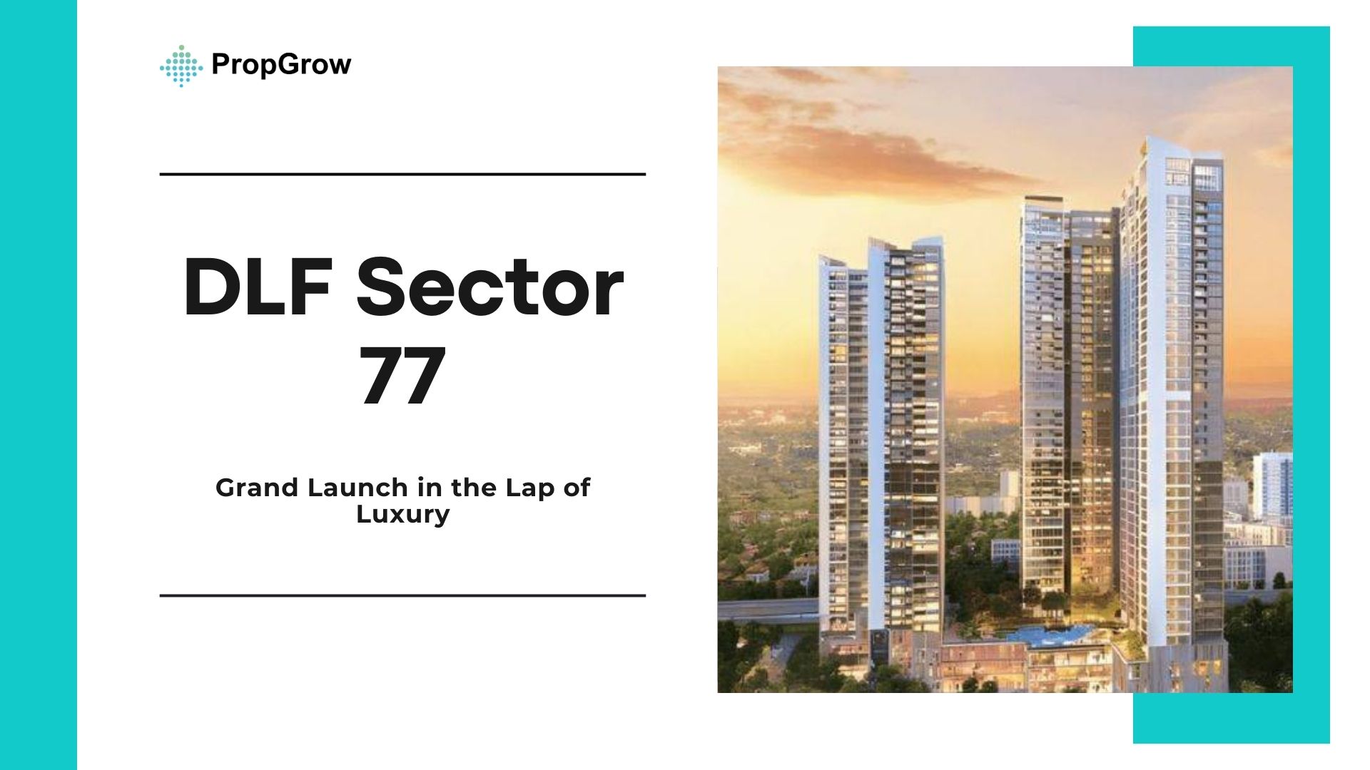 DLF Sector 77 Grand Launch